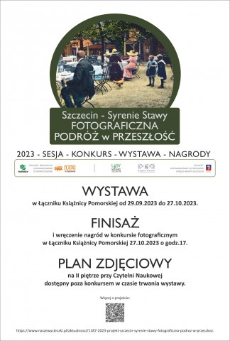 Wystawa: "Szczecin - Syrenie Stawy. Fotograficzna podróż w przeszłość"
