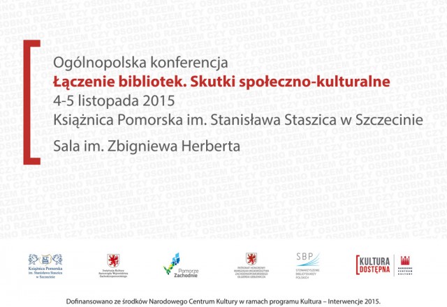 Ogólnopolska konferencja „Łączenie bibliotek. Skutki społeczno-kulturalne”