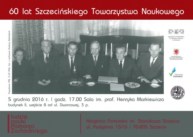 60 lat Szczecińskiego Towarzystwa Naukowego