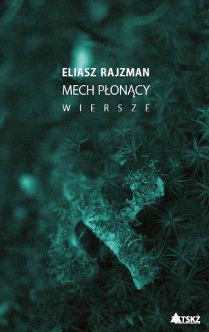 Promocja tomiku wierszy "Mech płonący" Eliasza Rajzmana