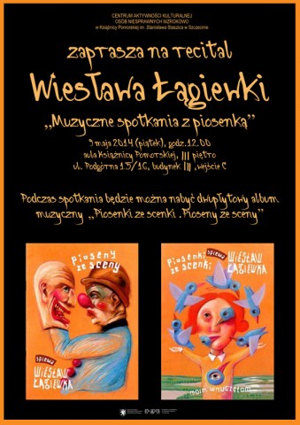 Muzyczne spotkanie z piosenką: recital Wiesława Łągiewki