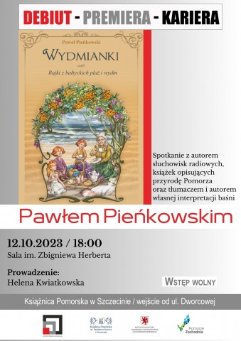 Debiut - premiera - kariera: spotkanie z Pawłem Pieńkowskim