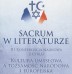 Sacrum w literaturze -konferencja z cyklu „Kultura umysłowa a tożsamość narodowa i europejska”