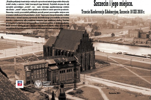 Promocja książki „Szczecin i jego miejsca. III Konferencja Edukacyjna 10 XII 2010 r.”