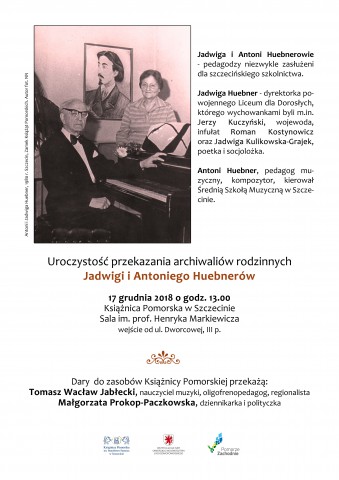 Uroczystość przekazania archiwaliów rodzinnych Jadwigi i Antoniego Huebnerów