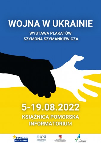 Wojna w Ukrainie - wystawa plakatów Szymona Szymankiewicza